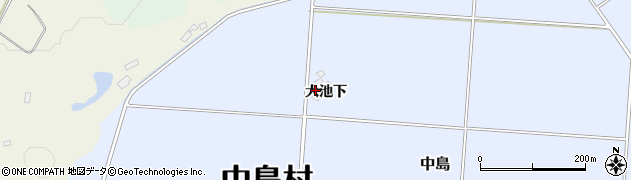 福島県中島村（西白河郡）中島（大池下）周辺の地図