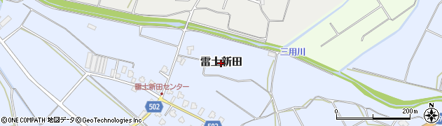 新潟県南魚沼市雷土新田周辺の地図