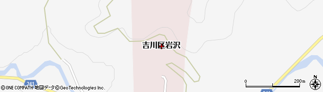新潟県上越市吉川区岩沢周辺の地図