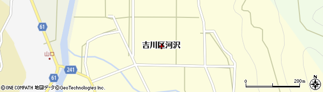 新潟県上越市吉川区河沢周辺の地図