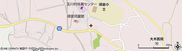 福島県玉川村（石川郡）南須釜（長内）周辺の地図