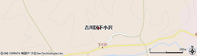 新潟県上越市吉川区下小沢周辺の地図