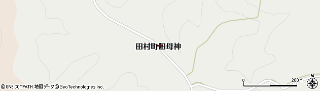 福島県郡山市田村町田母神周辺の地図