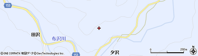 福島県只見町（南会津郡）布沢（夕沢向）周辺の地図
