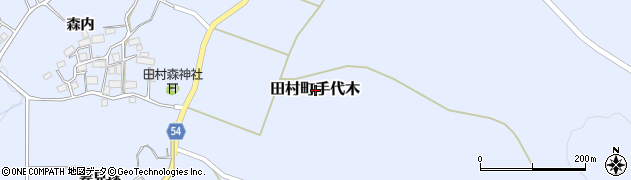 福島県郡山市田村町手代木周辺の地図