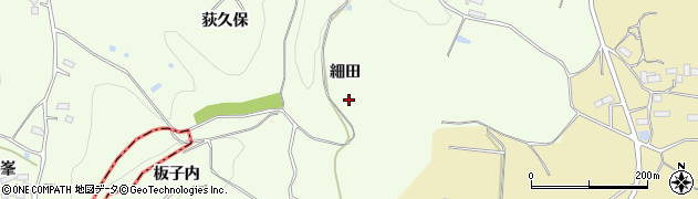福島県三春町（田村郡）上舞木（細田）周辺の地図
