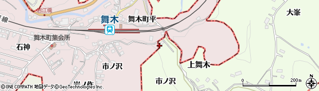 福島県三春町（田村郡）上舞木（市ノ沢）周辺の地図