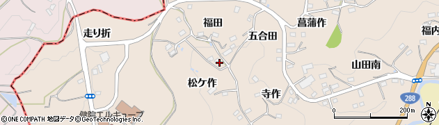 福島県三春町（田村郡）山田（松ケ作）周辺の地図