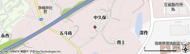福島県三春町（田村郡）芹ケ沢（中久保）周辺の地図