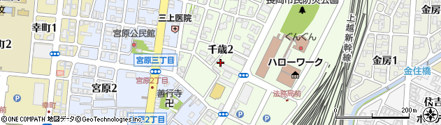 新潟県長岡市千歳2丁目周辺の地図
