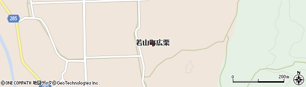 石川県珠洲市若山町広栗周辺の地図