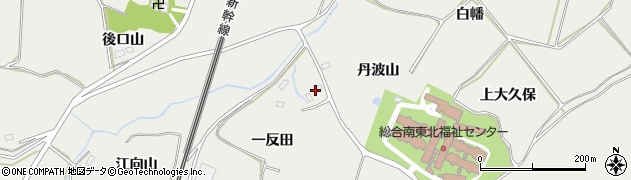 福島県郡山市日和田町梅沢（一反田）周辺の地図
