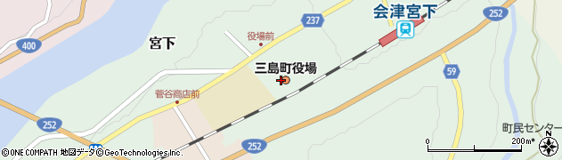 三島町役場　出納室周辺の地図