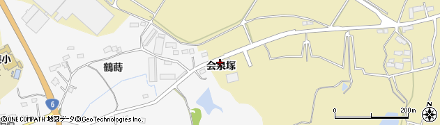 福島県南相馬市原町区雫（会泉塚）周辺の地図