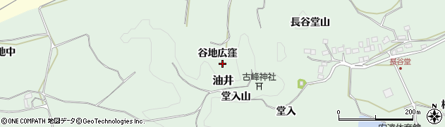 福島県二本松市油井谷地広窪周辺の地図
