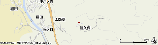 福島県川俣町（伊達郡）小綱木（細久保山）周辺の地図