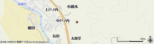 福島県伊達郡川俣町小綱木上戸ノ内山周辺の地図