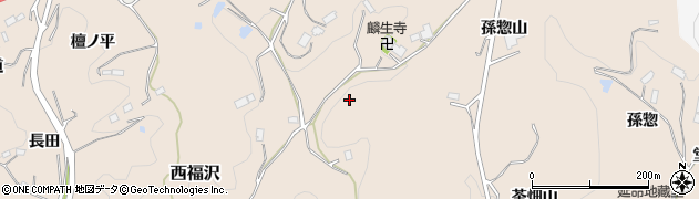 福島県伊達郡川俣町西福沢南山周辺の地図