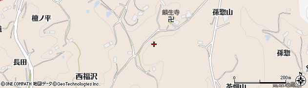 福島県川俣町（伊達郡）西福沢（南山）周辺の地図