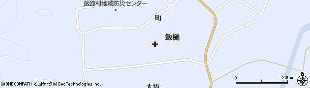 福島県飯舘村（相馬郡）飯樋（鳶巣）周辺の地図