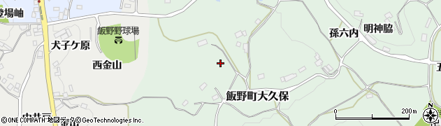 福島県福島市飯野町大久保（西浦）周辺の地図