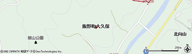 福島県福島市飯野町大久保周辺の地図