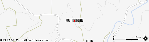 福島県西会津町（耶麻郡）奥川大字高陽根周辺の地図
