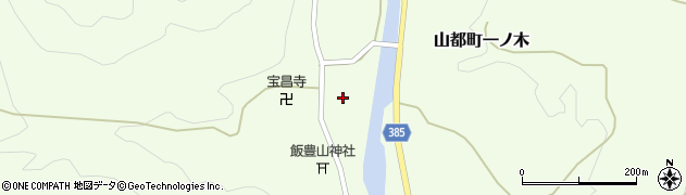 福島県喜多方市山都町一ノ木（砂子田乙）周辺の地図