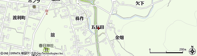 福島県福島市渡利五反田周辺の地図