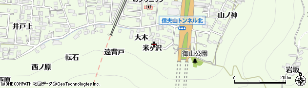 福島県福島市御山米ヶ沢周辺の地図