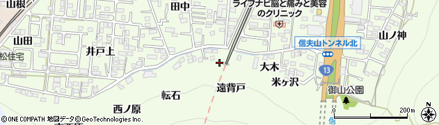 福島県福島市御山（遠背戸）周辺の地図