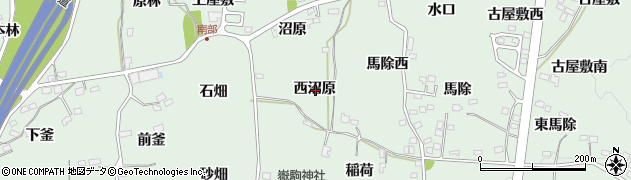福島県福島市北沢又（西沼原）周辺の地図