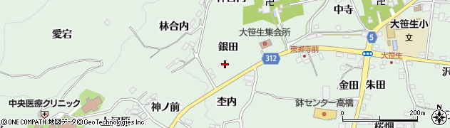 福島県福島市大笹生銀田周辺の地図