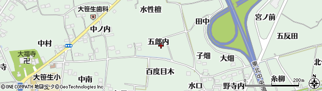 福島県福島市大笹生（五郎内）周辺の地図