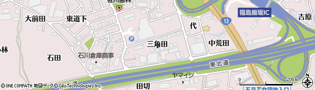 福島県福島市飯坂町平野三角田周辺の地図
