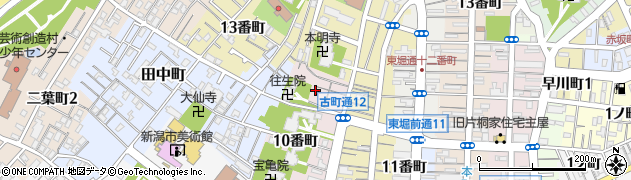 新潟県新潟市中央区西堀通（１１番町）周辺の地図