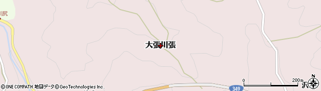 宮城県丸森町（伊具郡）大張川張周辺の地図