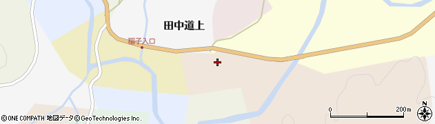 宮城県七ヶ宿町（刈田郡）田中道下周辺の地図