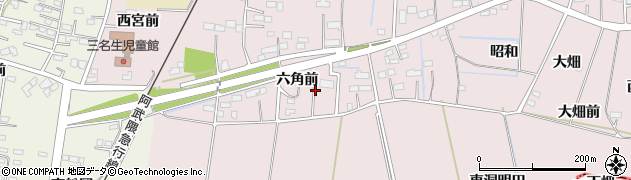 宮城県柴田町（柴田郡）中名生（六角前）周辺の地図