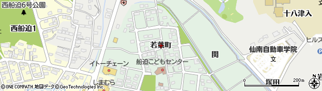宮城県柴田町（柴田郡）船岡（若葉町）周辺の地図