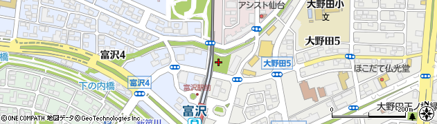 宮城県仙台市太白区富沢（下ノ内）周辺の地図