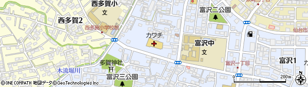 株式会社カワチ薬品　富沢店周辺の地図