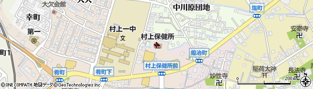 新潟県村上地域振興局　健康福祉部新潟県村上保健所周辺の地図
