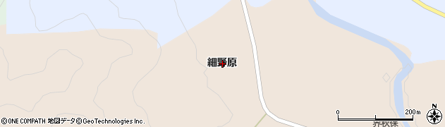 宮城県仙台市太白区秋保町湯元細野原周辺の地図