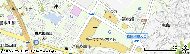 ナチュラルウェーブ　ヨークタウン市名坂店周辺の地図