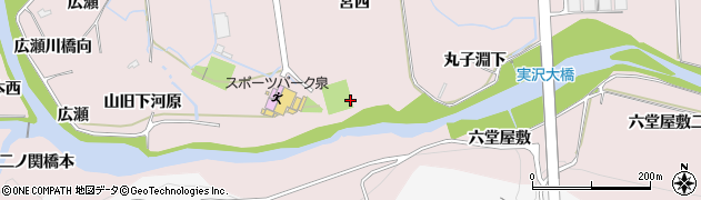 宮城県仙台市泉区実沢（丸子淵下）周辺の地図