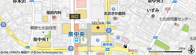 エクラム仙台ＳＥＬＶＡ店周辺の地図