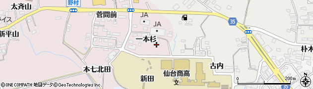 宮城県仙台市泉区野村一本杉周辺の地図