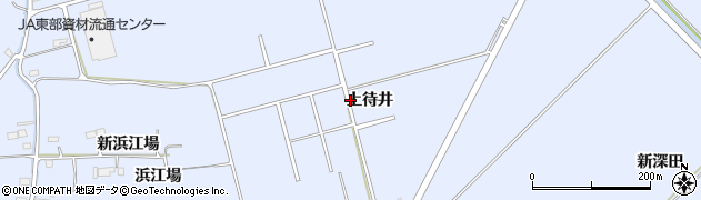 宮城県石巻市蛇田（上待井）周辺の地図