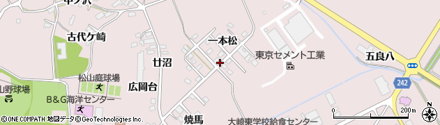 宮城県大崎市松山千石（一本松）周辺の地図